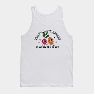 The Farmers Market is my Happy Place Tank Top